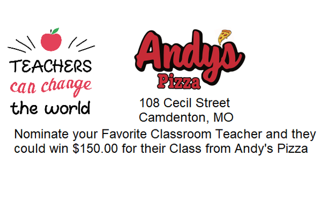 Andy's Pizza Teacher of the Month February 16 - March 15. Submit your nomination now