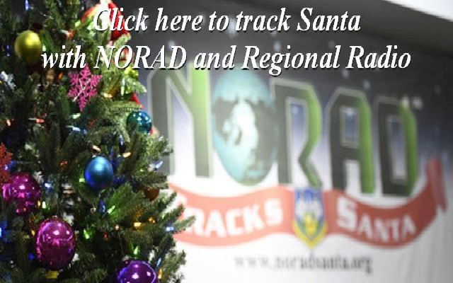 Regional Radio with NORAD Tracks Santa